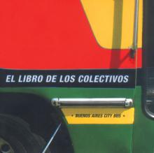 El libro de los colectivos Buenos Aires City Bus