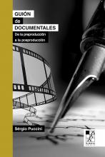 Tapa de Guión de documentales: De la preproducción a la posproducción