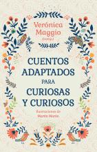 Cuentos adaptados para curiosas y curiosos. Verónica Maggio (comp.). Con ilustraciones de  Martín Morón. Editorial La Crujía