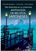 ANTOLOGÍA DE RELATOS JAPONESES - Tres maestros de la literatura
