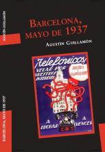 Barcelona, Mayo de 1937 de Agustín Guillamón