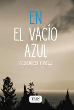 En el vacío azul, poesía, Federico Tinelli, poesía argentina