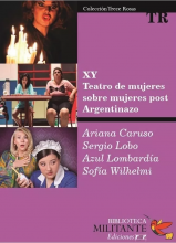 XY. Teatro de mujeres sobre mujeres post Argentinazo – Ariana Caruso, Sergio Lobo, Azul Lombardía, Sofía Wilhelmi