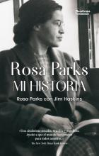 Rosa Parks. Mi Historia.