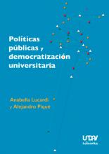Políticas públicas y democratización universitaria 