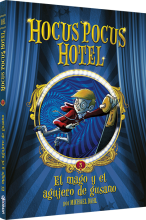 Hocus Pocus Hotel - El mago y el agujero de gusano