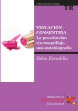 Violación consentida – Delia Escudilla
