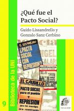 ¿Qué fue el Pacto Social? – Guido Lissandrello y Gonzalo Sanz Cerbino