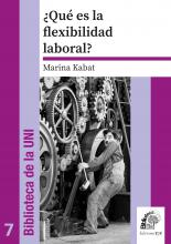 ¿Qué es la flexibilidad laboral? – Marina Kabat