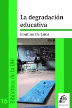 La degradación educativa – Romina De Luca