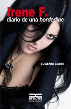 Irene F. Diario de una borderline, autor: Eugenio Cardi