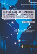 Geopolítica de las Tecnologías de la Información y la Comunicación