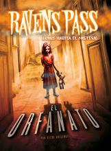 Ravens Pass - El orfanato