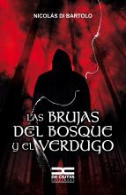 Las brujas del bosque y el verdugo, autor: Nicolás Di Bartolo