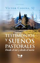 Testimonios y sueños pastorales