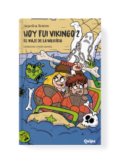 HOY FUI VIKINGO 2 - EL VIAJE DE LA VALKIRIA