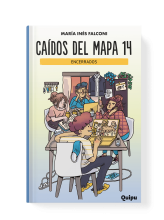 CAÍDOS DEL MAPA 14 - ENCERRADOS