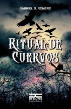 Ritual de cuervos, autor: Gabriel D. Romero