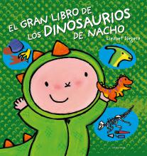 El gran libro de los dinosaurios de Nacho - Liesbet Slegers