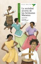 La sociedad secreta de las hermanas Matanza - Laura Ávila - Lectores avanzados