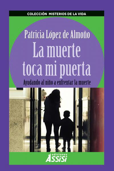 La muerte toca a mi puerta