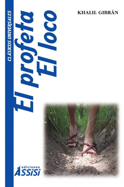 El profeta - El loco