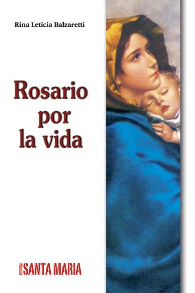 Rosario por la vida