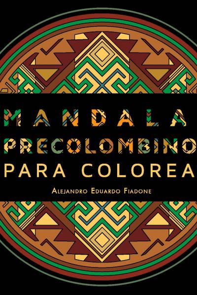 Tapa de Mandalas precolombinos para colorear