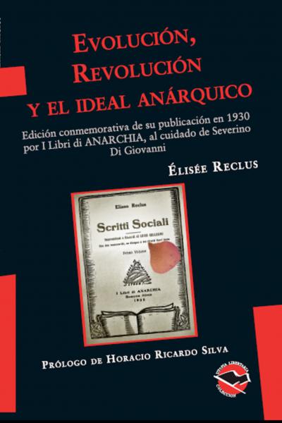 Evolución, Revolución y el ideal anárquico, de Elisée Reclus