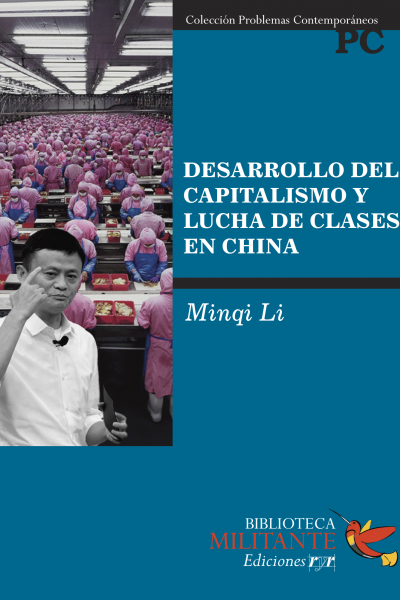 Desarrollo del capitalismo y lucha de clases en China 