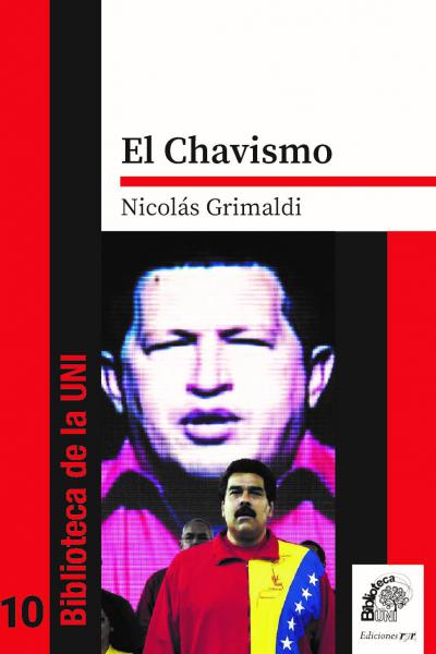 El Chavismo – Nicolás Grimaldi