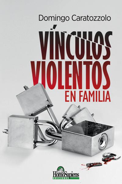 Vínculos violentos en familia