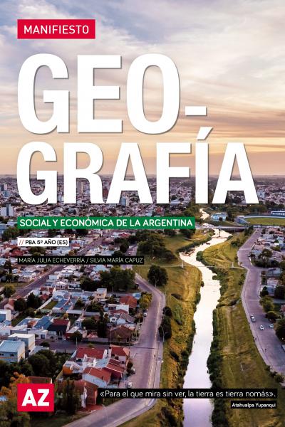 Geografía social y económica de la Argentina (Manifiesto)