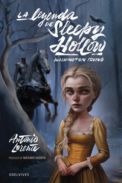 La leyenda de Sleepy Hollow por Antonio Lorente - Libro álbum