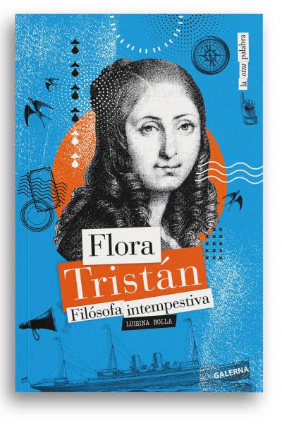 Flora Tristán, de Luisina Bolla