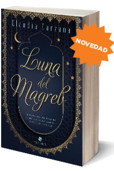 Luna del Magreb, novela histórico romántica por Claudia Barzana