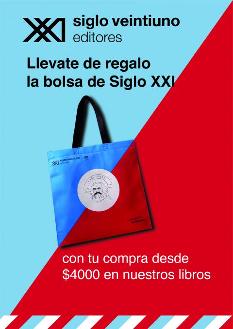 Llevate de regalo la bolsa de Siglo XXI con tu compra desde $4000.- en adelante