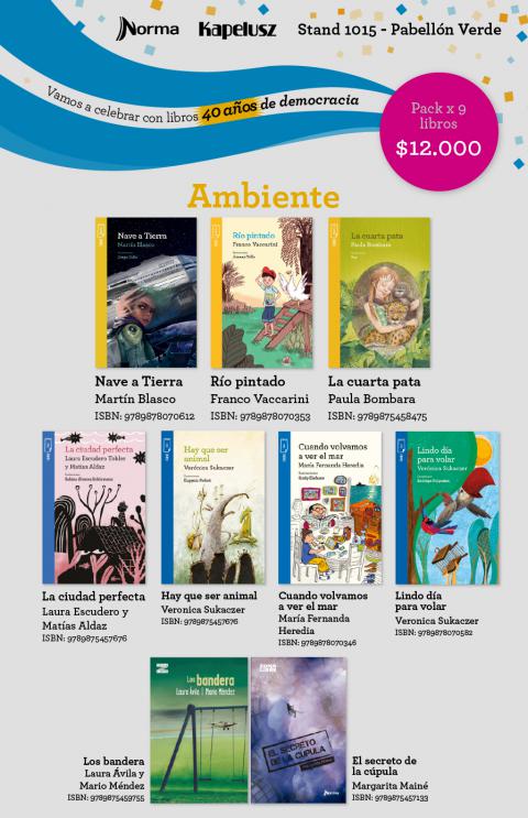 Grandes autores de literatura infantil y juvenil proponen textos para trabajar el tema ambiental. Incluye el proyecto Futuro Sustentable.