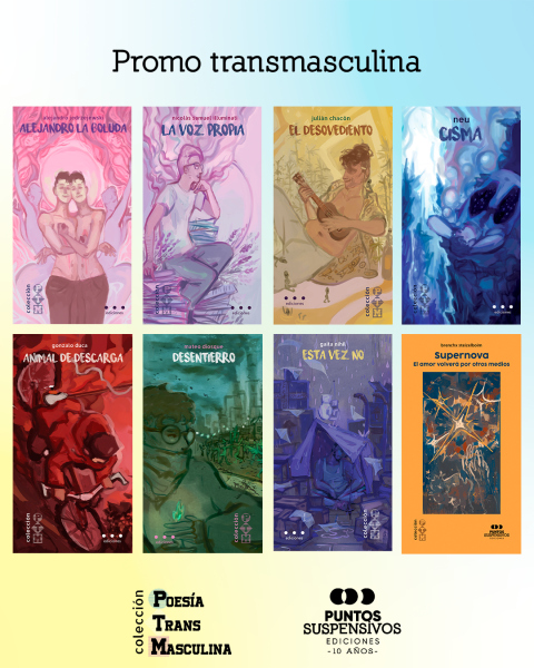Promoción de libros de la Colección PTM: Poesía Transmasculina 10%