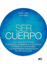 ser cuerpo