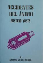 Accidentes del ánimo de Gustavo Yuste 