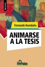 Animarse a la tesis. Fernando Avendaño