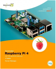 Aprender Raspberry Pi 4 con 100 ejercicios prácticos