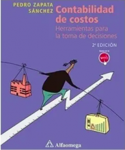 CONTABILIDAD DE COSTOS - Herramientas para la toma de decisiones 2ª Edición