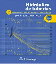 HIDRÁULICA DE TUBERÍAS - Abastecimiento de Agua, Redes y Riegos 3ª Edición