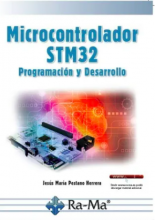 MICROCONTROLADOR STM32 PROGRAMACIÓN Y DESARROLLO