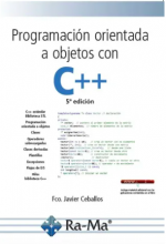 PROGRAMACIÓN ORIENTADA A OBJETOS CON C++. 5ª EDICIÓN.