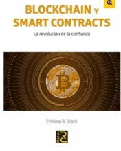 BLOCKCHAIN y SMART CONTRACTS. La revolución de la confianza