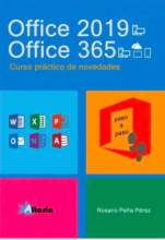 OFFICE 2019- OFFICE 365. Curso práctico de novedades