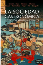 La Sociedad Gastronómica y otros cuentos para gourmets